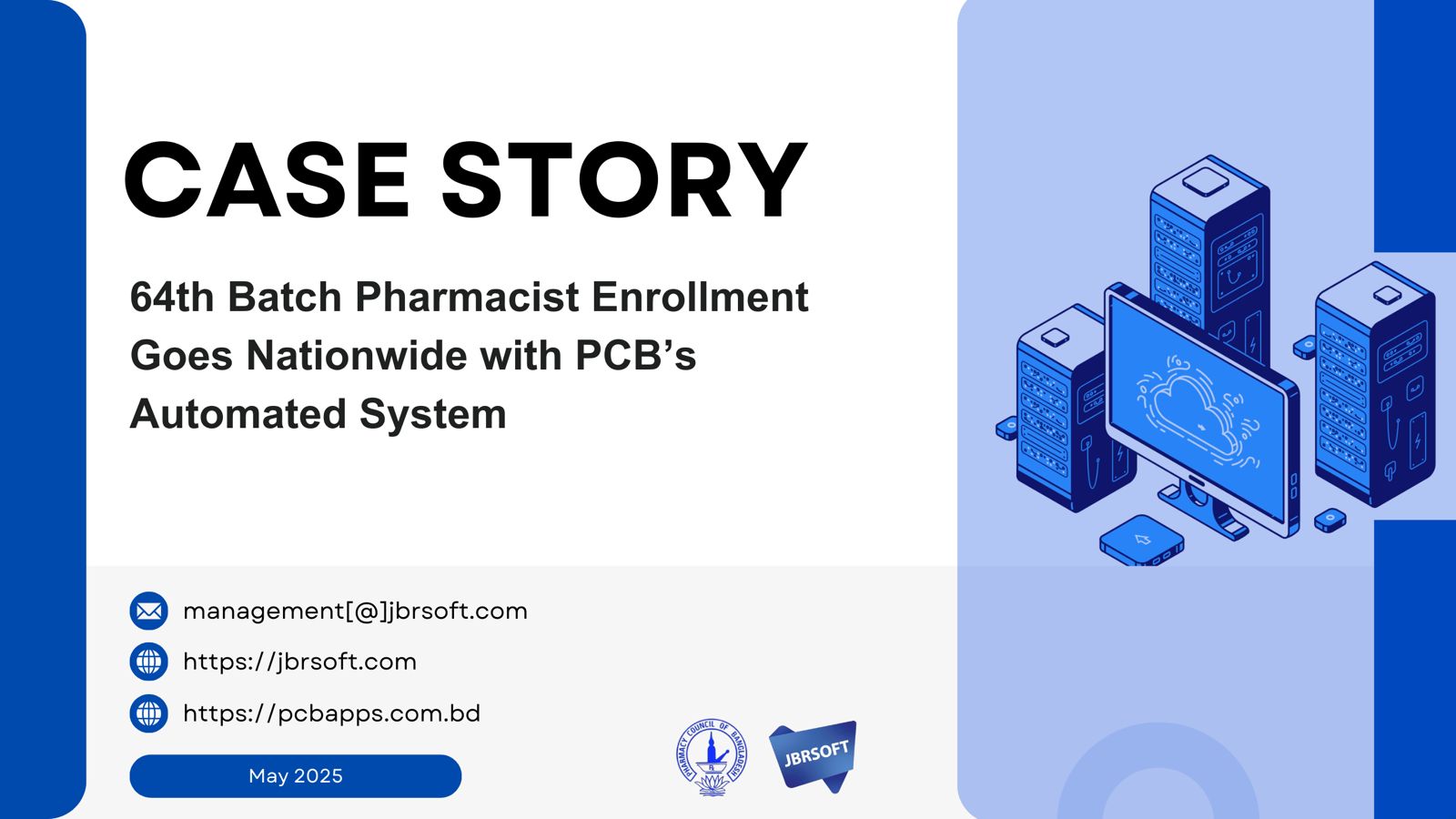 Case Story - From Bottlenecks to Breakthrough: PCB’s 17,200 Pharmacist Registration Milestone with JBRSOFT